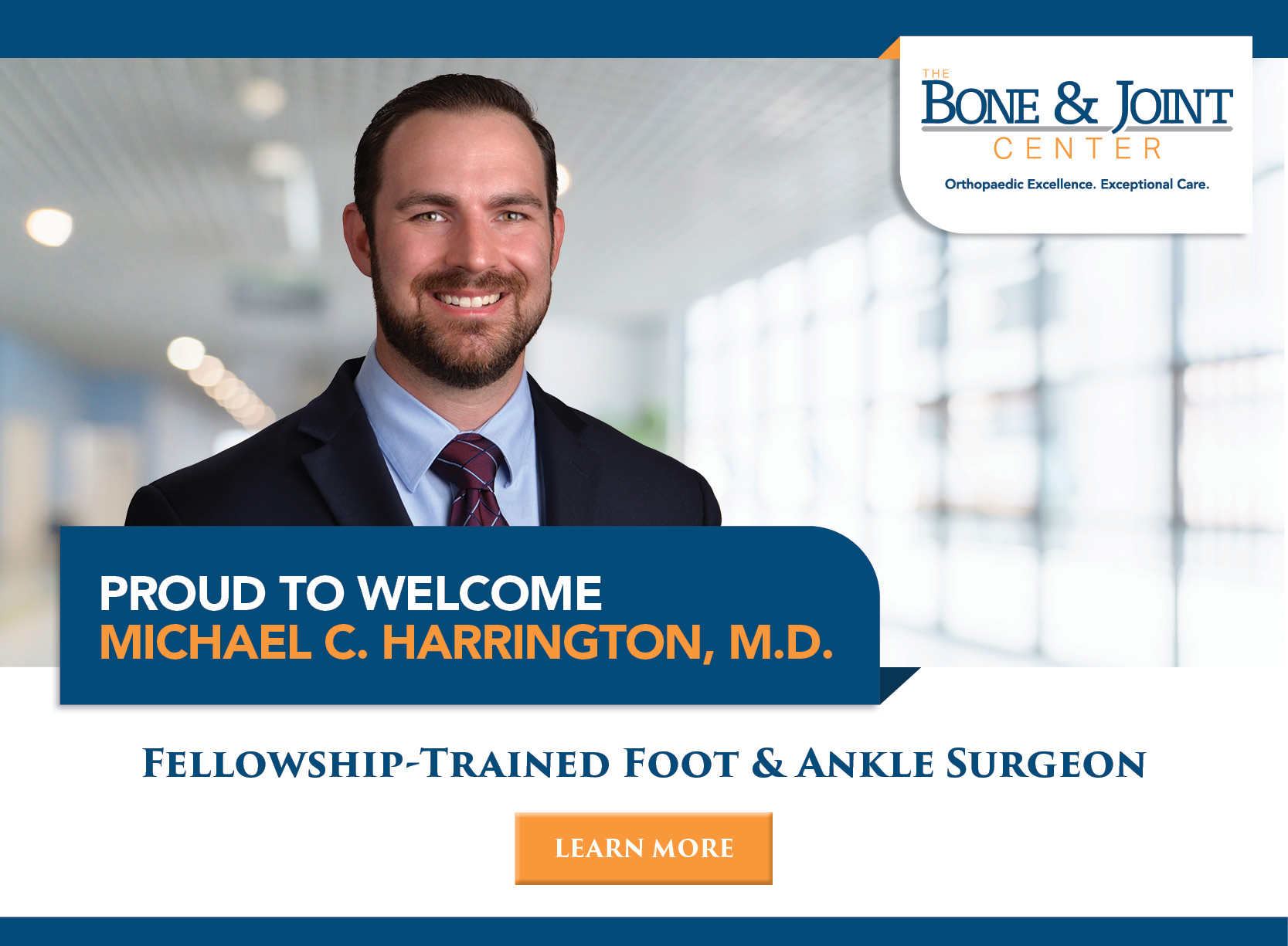 Proud to Welcome Michael C. Harrington M.D.